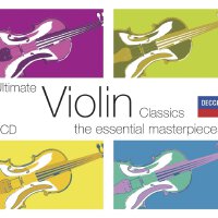 UltimateViolinClassics:TheEssentialMasterpieces