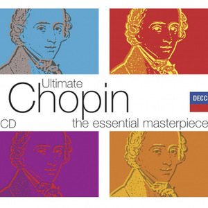 Ultimate Chopin: The Essential Masterpieces