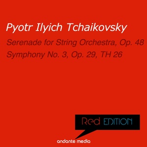 Red Edition - Tchaikovsky: Serenade for String Orc