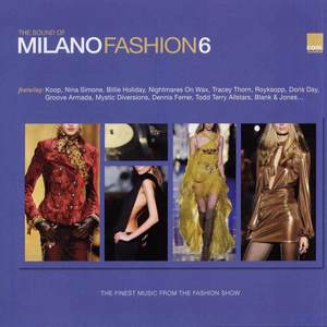 The sound of milano fashion Vol.6
