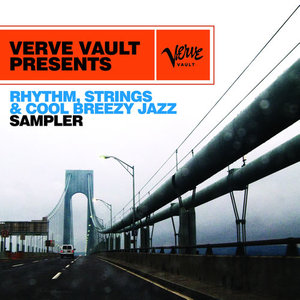 Verve Vault Presents: Rhythm, Strings and Cool Bre