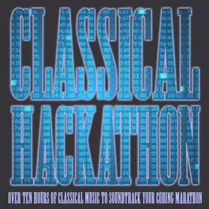Classical Hackathon: Ten Hours of Classical Music 