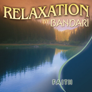Relaxation - Faith
