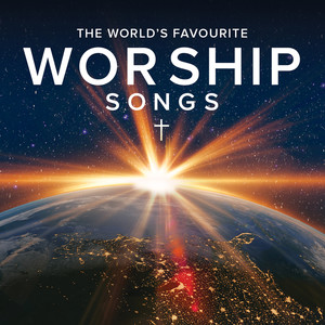 The World's Favourite Worship Songs