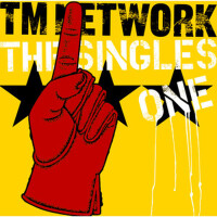 ティーエムネットワークザシングルズワン (Tm Network The Singles 1)