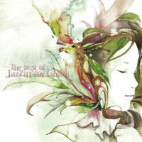 The Best of Jazzin'for Ghibli (the best of jaz