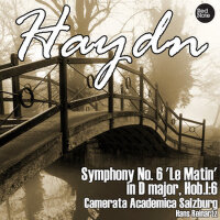 Haydn: Symphony No. 6 'Le Matin' in D majo