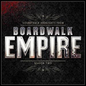 Boardwalk Empire - Soundtrack Highlights - Season 