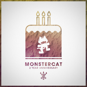 Monstercat - 3 Year Anniversary