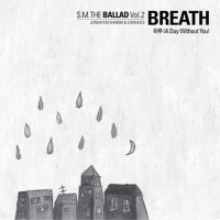 S.M. THE BALLAD Vol.2 'Breath' 하루 (S.M. TH