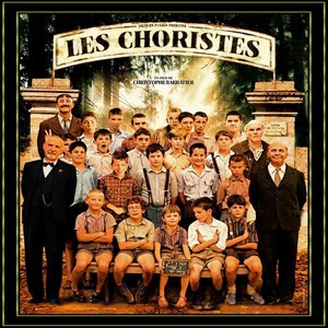 The Chorus (Les Choristes) [Original Music From th