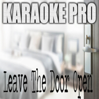 Leave The Door Open (Originally Performed by Bruno