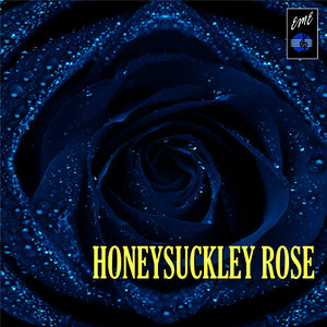 Honeysuckley Rose