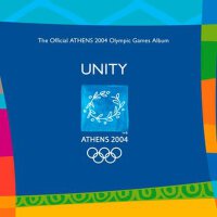 Unity - The Official ATHENS 2004 Olympic Games Alb