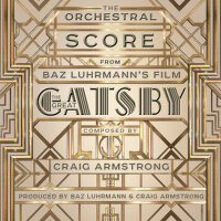 The Orchestral Score From Baz Luhrmann's Film 