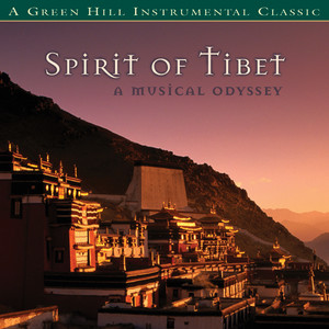 Spirit Of Tibet (Spirit Of The Rainforest Album Ve