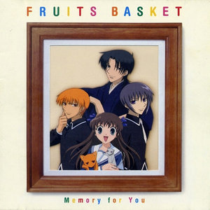 Fruits Basket: Memory of You (ost) (水果篮子：对你的记忆（原版）
