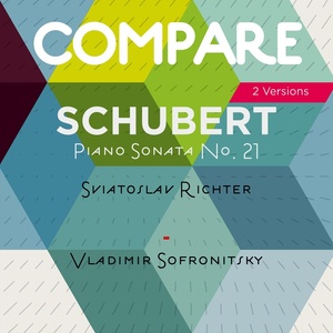 Schubert: Piano Sonata No. 21, D. 960, Sviatoslav 