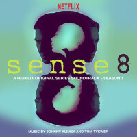 Sense8: Season 1 (A Netflix Original Series Soundt