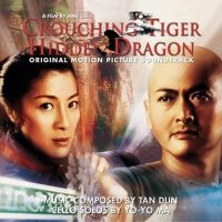 Crouching Tiger, Hidden Dragon (Original Motion Pi