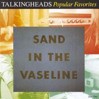 Popular Favorites 1976-1992: Sand In The Vaseline