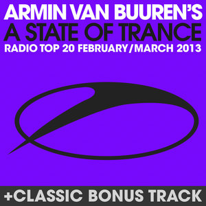 A State of Trance Radio Top 20 – February / March 
