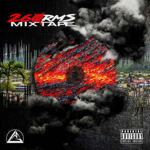260 RMS Mixtape (Explicit)