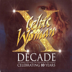 Decade. The Songs, The Show, The Traditions, The C