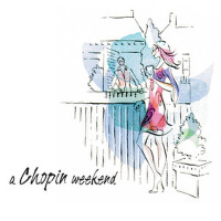 Chopin Weekend