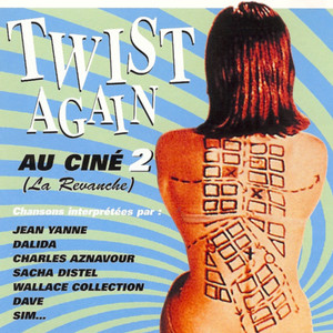 Twist Again au ciné, Vol. 2 (La revanche) [Bandes 