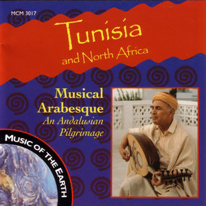 Tunisia And North Africa - Musical Arabesque