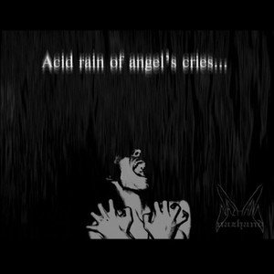 Acid Rain of Angel's Cries