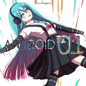 Android 01 (feat. Hatsune Miku)