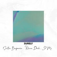 Surely (feat. Roscoe Dash & SoMo)