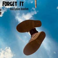 Forget It