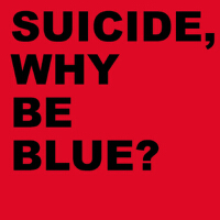 Why Be Blue? (Deluxe Edition) (2005 - Remaster)