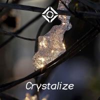 Crystalize