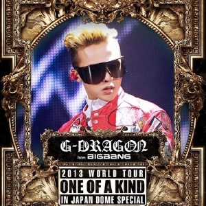 G-DRAGON 2013 WORLD TOUR 〜ONE OF A KIND〜 IN JAPAN DOME SPECIAL