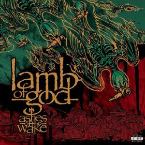 Ashes of the Wake (15th Anniversary) [Explicit]