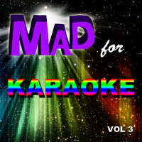 Mad for Karaoke, Vol. 3