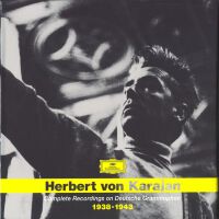 Complete Recordings on Deutsche Grammophon (Vol. 1.3 1938-1943)