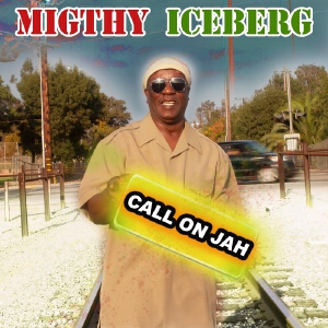Call on Jah.