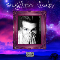 Weightless Clouds (Explicit)
