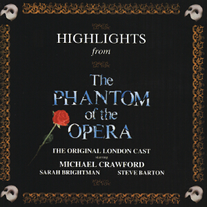 Highlights From The Phantom Of The Opera