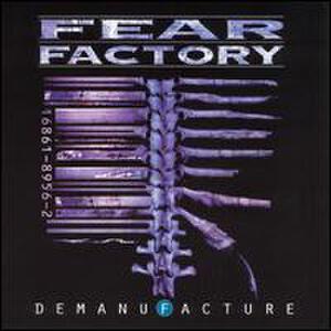 Demanufacture [Special Edition]