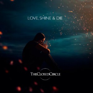 Love, Shine & Die
