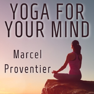 Yoga for Your Mind