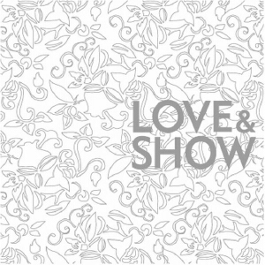 Love & Show