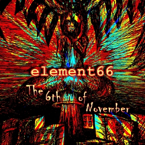 The 6th of November (Explicit)
