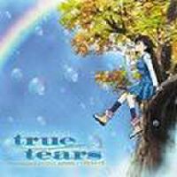 真实之泪(True Tears)[OP 